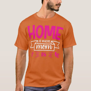 Cute Moederdag Quote T-shirt