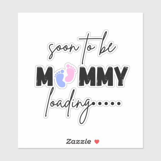 Cute Mommy Loading Soon To Be Sticker - Baby Annou (Vel)