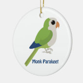 Cute Monk Parakeet Keramisch Ornament (Links)