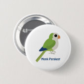 Cute Monk Parakeet Ronde Button 5,7 Cm (Voorkant /achterkant)