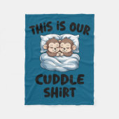 Cute Monkey Couple This Is Our Cuddle  Fleece Deken (Voorkant)