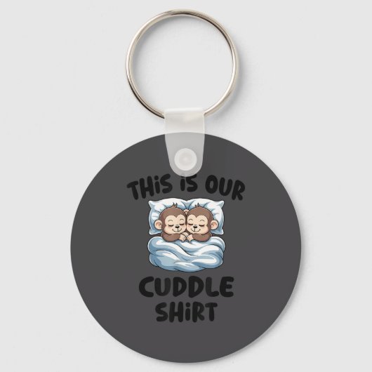 Cute Monkey Couple This Is Our Cuddle  Sleutelhanger (Voorkant)