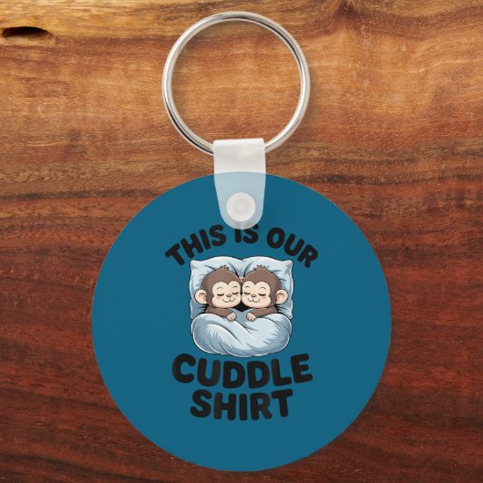 Cute Monkeys Snuggle This Is Our Cuddle  Sleutelhanger (Voorkant)