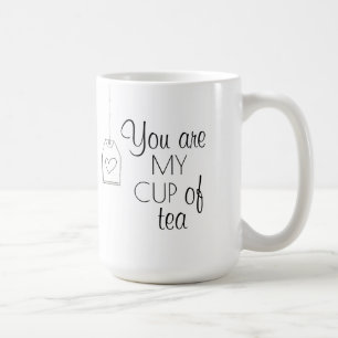 Cute mug You're my cup of tea Koffiemok