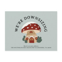 Cute Mushroom House Downsiting New Home Fun Moving