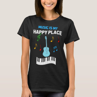 Cute Music Musician Tees Music Is My Happy Place