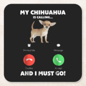 Cute My Chihuahua belt en ik moet gaan Kartonnen Onderzetters (Voorkant)