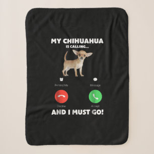 Cute My Chihuahua belt en ik moet gaan Sherpa Deken