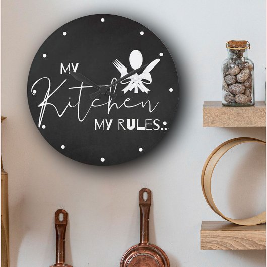 Cute MY KITCHEN MY REGELS Black White Typografie Grote Klok