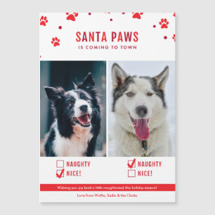 Cute Naughty of Nice Two Dog Kerstmis Magnet Kaart