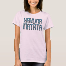 Cute Nice Lovely Girls HakunaMatata Design Text T-shirt