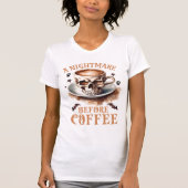 Cute Nightmare before Coffee Halloween T-shirt (Voorkant)