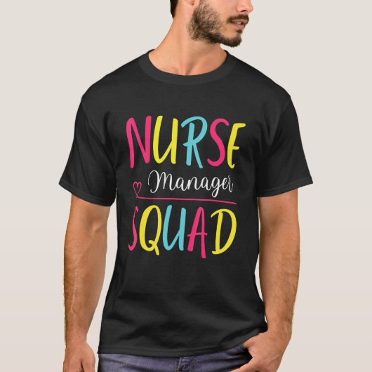 Cute Nurse Manager Squad Cute Neurses Gift T-shirt (Voorkant)
