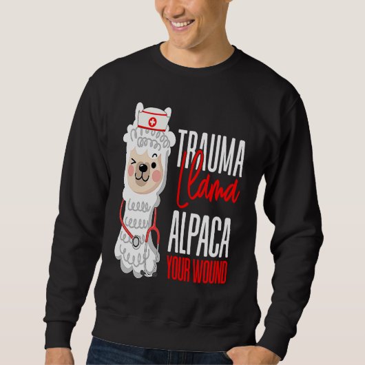 Cute Nurse Paramedic EMT Alpaca Your Wound Trauma  Trui (Voorkant)