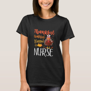Cute Nurse Turkey Doctor Thankful Blessed Happy T-shirt