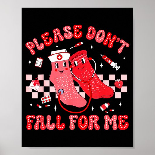 Cute Nurse Valentine Non Slip Socks Please Don't F Poster (Voorkant)