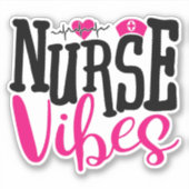 Cute Nurse Vibes Hot Pink Black Typografie Sticker (Voorkant)