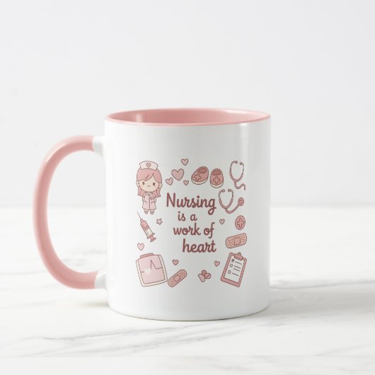 Cute Nursing Mug – Nursing Is a Work of Heart  Mok (Links)