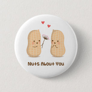 Cute Nuts Over You Food Pun Button