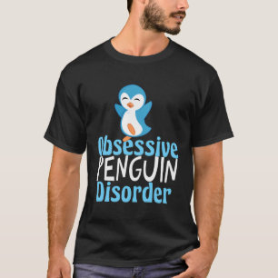 Cute obsessief-pinguïstische stoornis t-shirt