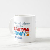 Cute Occupational Therapist Personeelsgebonden t l Koffiemok (Voorkant links)