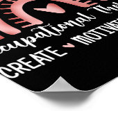Cute Occupational Therapy Creëer Motivate Inspire Poster (Hoek)