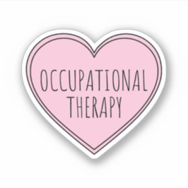 Cute Occupational Therapy OT Cft Sticker