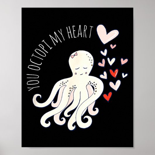 Cute Octopus, You Octo My Heart, Valentine  Poster (Voorkant)