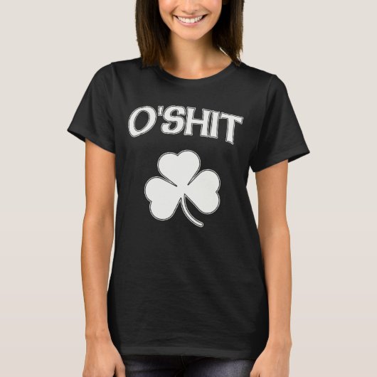 Cute O'Shit Irish Funny St Patrick's T-shirt (Voorkant)