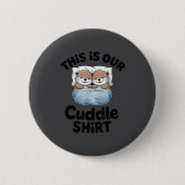 Cute Otter Couple This Is Our Cuddle  Ronde Button 5,7 Cm (Voorkant)