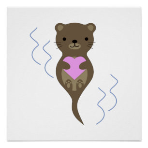 Cute Otter Hugging a Pink Heart Perfect Poster