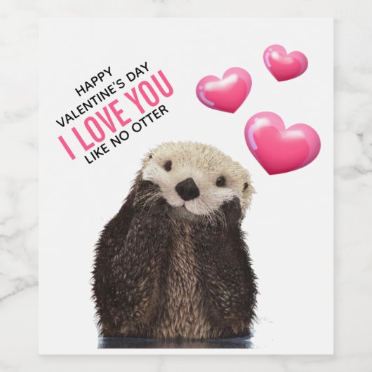 Cute Otter met Hearts Valentijnsdag Humor Wijn Etiket (Enkel label)