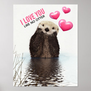 Cute Otter met roze hartenliefde die je hebt gespo Poster