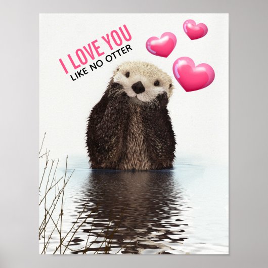 Cute Otter met roze hartenliefde die je hebt gespo Poster (Voorkant)