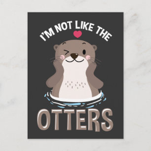 Cute Otter Quote Kawaii Dierenvriend Briefkaart