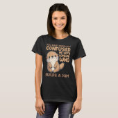 Cute Otter  You Have Obviously Confused Me With So T-shirt (Voorkant volledig)