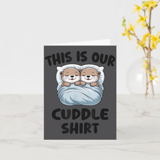 Cute Otters Snuggling This Is Our Cuddle  Kaart (Gele Bloem)