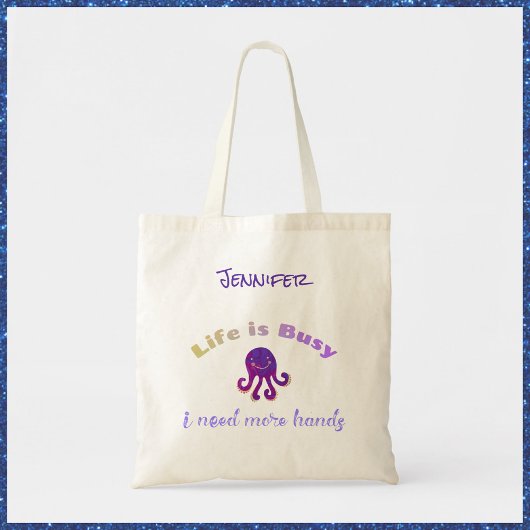 Cute Paarse Octopus LIFE IS BUSY Tote Bag