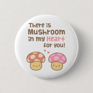 Cute Paddenstoel in mijn Hart Voor Jou Zoete Liefd Ronde Button 5,7 Cm