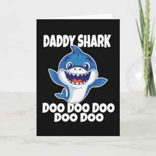 Cute papa Shark Doo Doo Doo Kaart