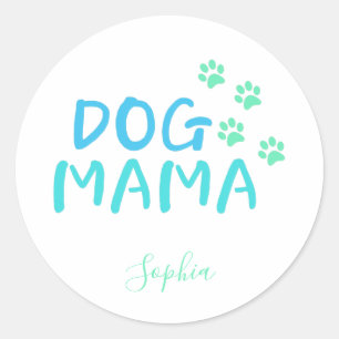 Cute Paw en Dog MAMA Typografie Ronde Sticker