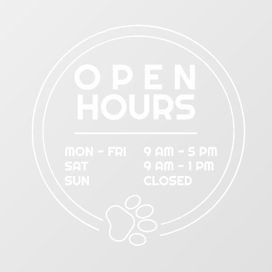 Cute Paw Ronde Bedrijfs Openingstijden Deur Raamsticker (Vel)