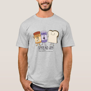 Cute Peanut Butter & Jelly & Bread Spread Joy T-shirt