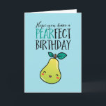 Cute Pear Fruit Pun Funny Pearfect Birthday Kaart<br><div class="desc">Grappig en schattig verjaardagskaart voor degenen die van puns en humor houden. Ideaal om je vrienden en familie geluk te wensen met hun verjaardag. Bezoek onze winkel voor meer collectie met verjaardagskaarten. Je zult iets coole,  humoristische en soms sarcastische verjaardagskaarten vinden voor je speciale iemand.</div>