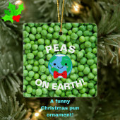 Cute "Peas on Earth" Funny Pun Kerstmis Keramisch Ornament