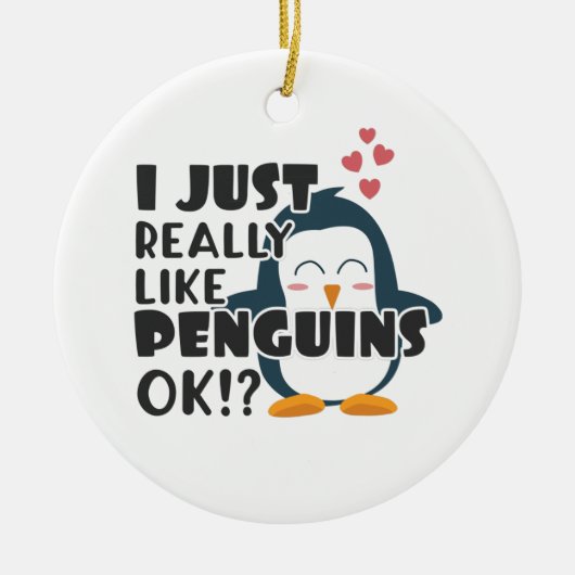 Cute Penguin... hou ik echt van pinguïns. Keramisch Ornament (Voorkant)