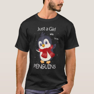 Cute Penguin is gewoon een meisje dat van pinguïns T-shirt