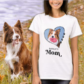 Cute Pet mam Aangepaste foto Harde Afdrukken Dog T-shirt
