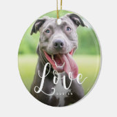 Cute Pet Photo Love Typography Script Keramisch Ornament (Links)