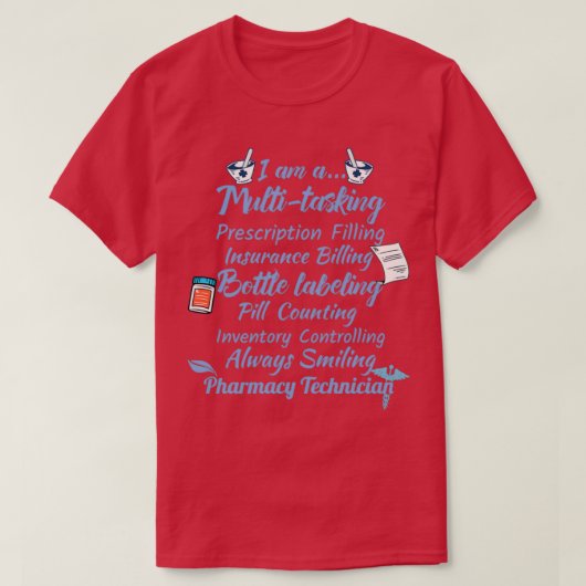 Cute Pharmacists Gift Design Pharmacy Tech Medical T-shirt (Design voorkant)